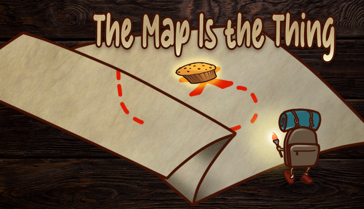 The Map Is the Thing